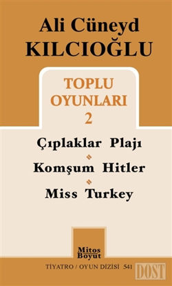 Ali Cüneyd Kılcıoğlu Toplu Oyunları 2